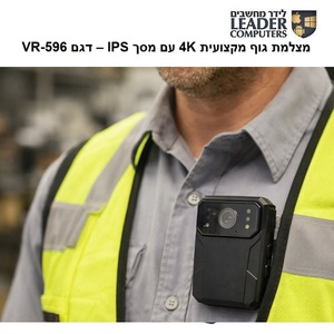 מצלמת גוף מקצועית לאסוף ראיות 4K עם מסך IPS | דגם VR-596