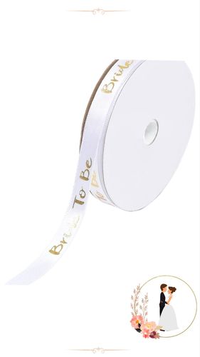 סרט סאטן לבן 1 Bride To Be ס
