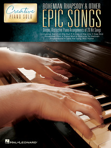 ספר תווים Bohemian Rhapsody & Other Epic Songs Creative Piano Solo