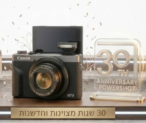 מהדורה מיוחדת 30th anniversary!! מצלמה ‏קומפקטית  Canon PowerShot G7 X Mark III קנון 
