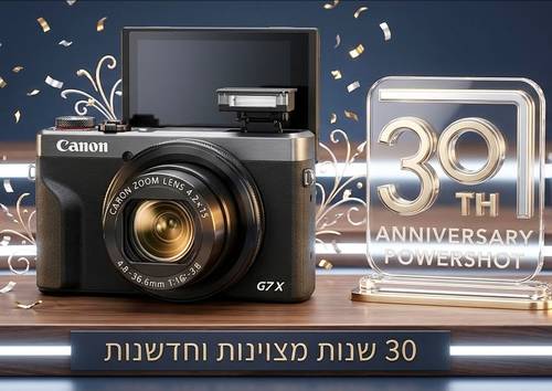 מהדורה מיוחדת 30th anniversary!! מצלמה ‏קומפקטית  Canon PowerShot G7 X Mark III קנון 