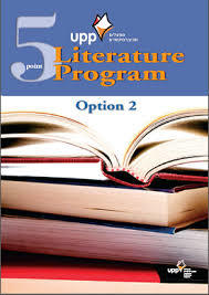 Litrature Program for 5 points option 2 ליטרצ'ר פור 5 נק' אופ' 2 -UPP