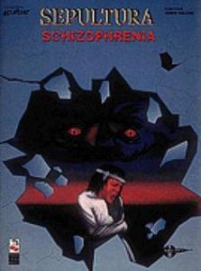 SEPLATURA - SCHIZOPHRENIA