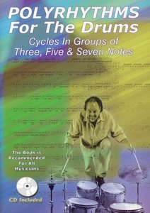 POLYRHYTHMS FOR THE DRUMS