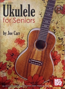 ספר תווים ליוקללי Ukulele for Seniors