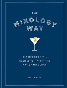 ספר קוקטיילים - The Mixology Way