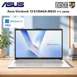 מחשב נייד Asus VivoBook 15 E1504GA-WS35 Intel Core i3-N305 / Ram 8GB / SSD 256GB / 15.6" FHD / Windows 11 Home