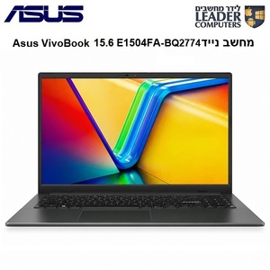 מחשב נייד Asus VivoBook Go 15 E1504FA-BQ2774 AMD Ryzen 5 40 / Ram 16GB / SSD 1tB / 15.6" FHD / Office 2024 /Windows 11 Pro