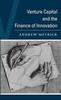 Venture Capital and the Finance Of Innovation - Andrew Metrick  (יד 2)