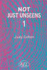 not just UNSEENS 1 \ נוט ג'אסט אנסין 1