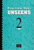 practice your UNSEENS 2  \ פרקטיס יור אנסין 2