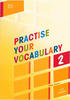 פרקטיס יור ווקבלרי 2 Practice your vocabulary \