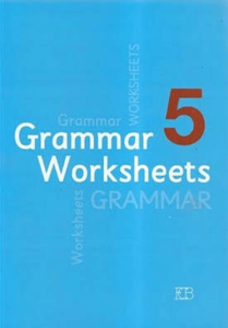 גרמר וורקשיטס 5 GRAMMER WORKSHEETS