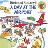 A Day at the Airport -Richard Scarry