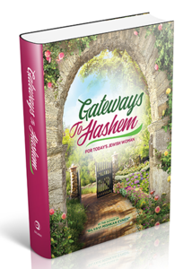 GATEWAYS TO HASHEM בלבבי משכן אבנה