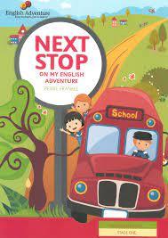 Next Stop נקסט סטופ  English Adventure