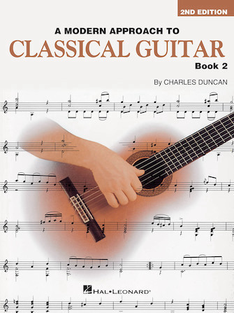 ספר לגיטרה A MODERN APPROACH TO CLASSICAL GUITAR – 2ND EDITION Book 2