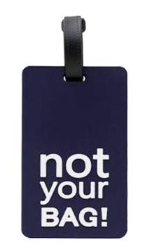 תג מזוודה צבעוני לזיהוי והרתעה Not Your Bag - צבע לבן