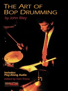 ספר תווים לתופים The Art of Bop Drumming by John Riley