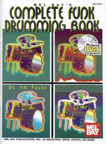 ספר תווים לתופים ותקליטור Mel Bay Complete Funk Drumming Book