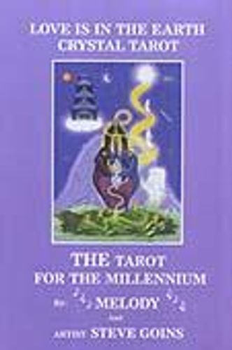 LOVE IS IN THE EARTH - CRYSTAL TAROT