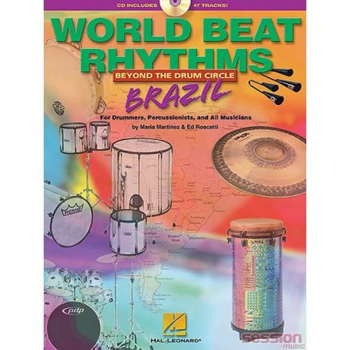 ספר תווים לתופים World Beat Rhythms: Beyond the Drum Circle - Brazil: For Drummers, Percussionists and All Musicians 
