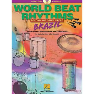 ספר תווים לתופים World Beat Rhythms: Beyond the Drum Circle - Brazil: For Drummers, Percussionists and All Musicians