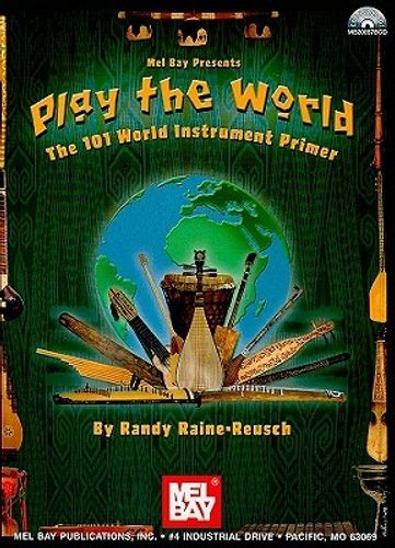ספר תווים לכלי נגינה שונים Play The World: The 101 World Instrument Primer