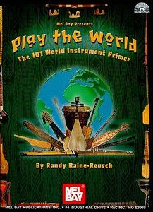 ספר תווים לכלי נגינה שונים Play The World: The 101 World Instrument Primer